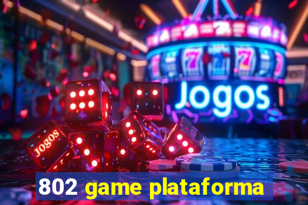802 game plataforma